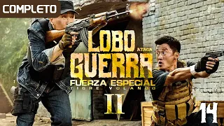 [Film] Lobo Guerra attacks Flying Tiger Special Force II EP14 | Warriors with weapons raised!