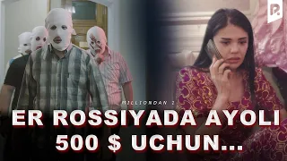 Er Rossiyada, Ayoli 500 $ uchun...