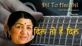 Dil To Hai | Guitar Chords | Hindi Lesson | Pawan