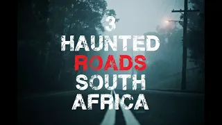 3 Haunted Roads South Africa #hauntingsandhistory #ghosts #hauntings