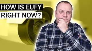 Has Eufy finally fixed the security issues with their products?