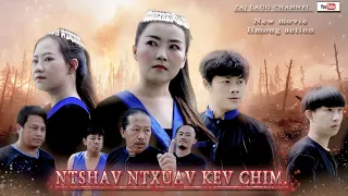 Ntshav ntxuav kev chim [ Hmong New Movie action 2020 ] Zaj lauj channel
