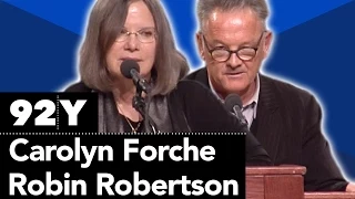 Carolyn Forché and Robin Robertson Read from Their Work