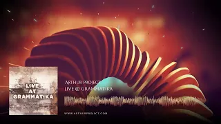 Arthur Project - Live at Grammatika [Germany]