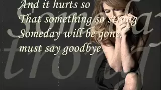 Celine Dion - Goodbye's the saddest word with lyrics