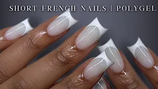 POLYGEL NAILS FOR BEGINNERS🤍✨ Short French Tip Nails | Nail Tutorial + polygel removal