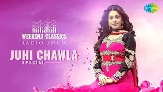 Carvaan/Weekend Classic Radio Show | Juhi Chawla Special | Ek Ladki Ko Dekha | Jaadu Teri Nazar