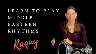 Raquy Intro to Darbuka & Middle Eastern Rhythms Course
