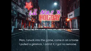 Lil Nas X   HOLIDAY (Lyrics) ПЕРЕВОД НА РУССКИЙ