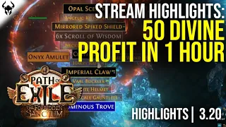 50 Divine Profit in 1 Hour! | Stream Highlights | Delve | PoE 3.20