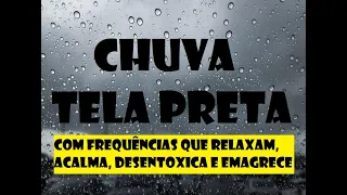 ⛈️9H CHUVA, 396Hz LIMPA, 432Hz PROSPERA, 741Hz DESINTOXICA, 528Hz CURA e 639Hz ATRAÇÃO💤EMAGRECER⛈️