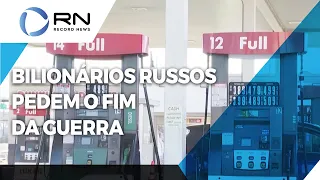 Bilionários russos pedem o fim da guerra