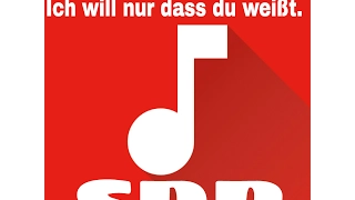 SDP - ICH WILL NUR DAS DU WEIßT.....