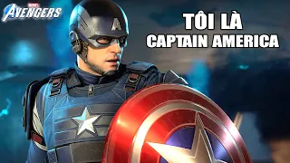 Tôi Là CAPTAIN AMERICA | Marvel's Avengers