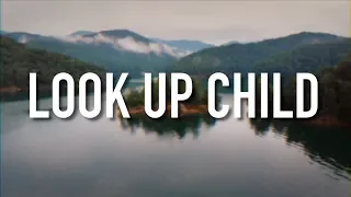 Look Up Child - [Lyric Video] Lauren Daigle