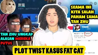 Kebenaran Dibalik Kasus FAT CAT Terungkap, Plot Twist Banget Ternyata Tan Zhu Gak Bersalah !!