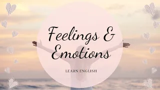 Collocations- Feelings & Emotions