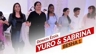 Yuro & Sabrina//Dawata Ezdia 2021//Езидская свадьба BESHA 1