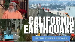 The Big One  California Earthquake Prophecy | Sadhu Sundar Selvaraj