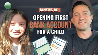 Banking 101: Opening First Bank Account for a Child