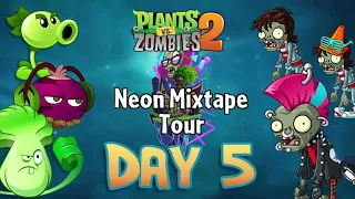 Plants VS Zombies 2 - Neon Mixtape Tour Day 5