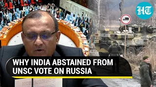 'Matter of regret...': India abstains from UNSC vote 'deploring' Putin's war on Ukraine I Watch