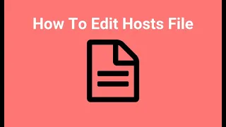 How To Edit Hosts File On Windows