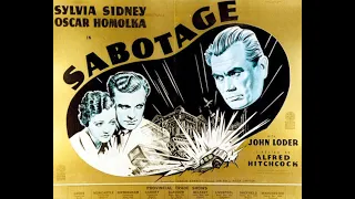 Sabotaggio (Sabotage - The Woman Alone) di Alfred Hitchcock, 1936