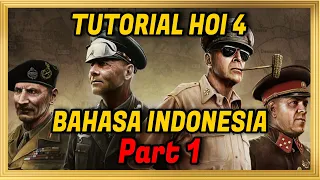 Tutorial Hearts of Iron 4 Bahasa Indonesia - #1 Pengenalan HOI 4