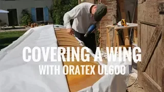 Covering a wing with ORATEX UL600