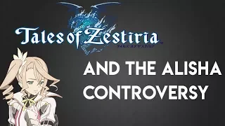 Tales of Zestiria and The Alisha Controversy