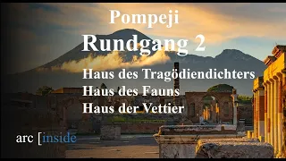 Pompeji - Rundgang 2