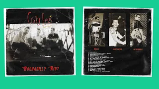 Crazy Legs - Rockabilly Riot (Full Album)