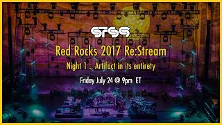 STS9 - Throwback Re:Stream (Red Rocks 2017 - Night 1)