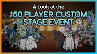 A Look at the 150 Player Custom Stage Event