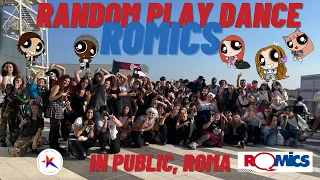 [KPOP IN PUBLIC] RANDOM PLAY DANCE Romics in ROMA - 랜덤플레이댄스 in ITALY