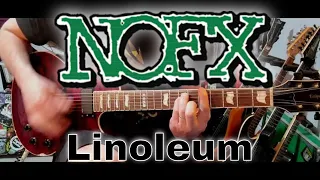 NOFX - Linoleum [Punk In Drublic #1] (Guitar Cover)