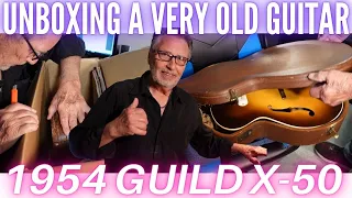 Vintage Archtop Guitar Unboxing | Opening Up A Very Old Guitar! | 1954 Guild X-50 W/ Original Case