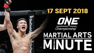 ONE: Martial Arts Minute | 17 September 2018