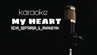 Karaoke terbaru Acha & Irwansyah My Heart