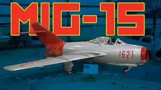 The MiG 15 - History, Overview & Cockpit