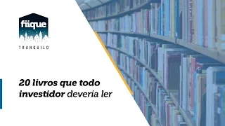 20 livros que todo investidor deveria ler