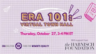 ERA 101 Town Hall Discussion