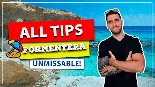 All tips from FORMENTERA! How to get there, beaches, tours, where to stay, what to do...