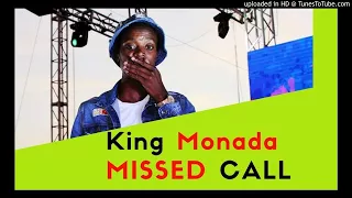 King Monada - Missed Call ft Lebb Simmons