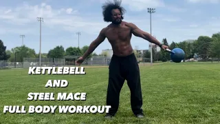 Ep. 179 - Kettlebell And Steel Mace Full Body Workout