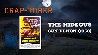 The Hiedous Sun Demon (1958) Review | Crap-Tober #11