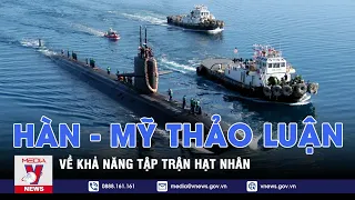 Hàn - Mỹ thảo luận về khả năng tập trận hạt nhân – Tin thế giới – VNEWS