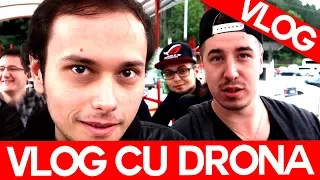 VLOG CU DRONA! Vacanta youtuberilor