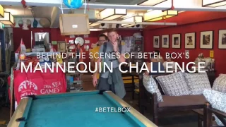 Behind the Scenes of Betel Box's Mannequin Challenge